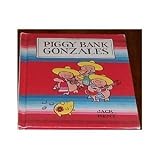 Piggy Bank Gonzales
