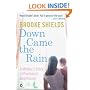 Down Came the Rain: A Mother's Story of Postnatal Depression