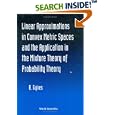 Linear Approximations in Convex Metric Spaces and the Application in the Mixture Theory of Probability Theory by  Bela Gyires