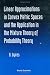 Book Linear Approximations in Convex Metric Spaces and the Application in the Mixture Theory of Probability Theory