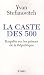 La caste des 500