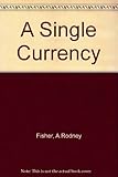 A single currency