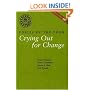Voices of the Poor: Volume 2: Crying Out for Change (World Bank Publication)