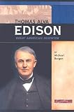 Thomas Alva Edison: Great American Inventor (Signature Lives: Modern America)
