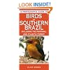 A Photographic Guide to Birds of Southern Brazil