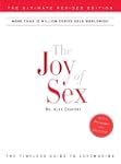 The Joy of Sex: The Ultimate Revised...