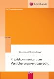Praxiskommentar zum Versicherungsvertragsrecht