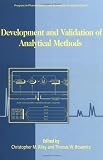 Development and Validation of Analytical Methods, Volume 3 (Progress in Pharmaceutical and Biomedical Analysis)