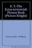 E. T. : the extra-terrestrial storybook