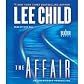 The Affair: A Reacher Novel (Jack Reacher) [Audiobook, Unabridged] [Audio Cd]
