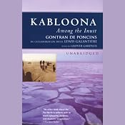 Kabloona: Among the Inuit | [Gontran de Poncins]