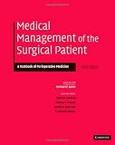 Medical Management of the Surgical Patient: A Textbook of Perioperative Medicine