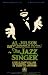 The Jazz Singer Poster Movie B 11x17 Al Jolson May McAvoy Warner Oland William Demarest