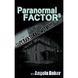 Supernatural Witness 5 (Paranormal Factor)