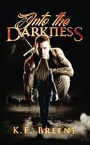 Into the Darkness (Darkness, 1) (Volume 1)