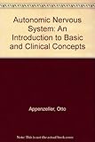 The autonomic nervous system : an introduction to basic and clinical concepts