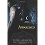 Awakened: A House of Night Novel by P. C. Cast