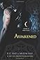 Awakened