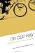 On Our Way: Christian Practices for Living a Whole Life by Dorothy Bass, Susan Briehl