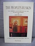 The people's Ruskin : the George Allen editions of the reprinted works of John Ruskin : a collector's guide to the cheap editions 1882-1914