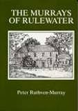 The Murrays of Rulewater : a genealogical history of a Border family