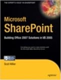 Microsoft SharePoint: Building Office 2007 Solutions in VB 2005
