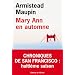 Mary Ann en automne, Chroniques de San Francisco T8