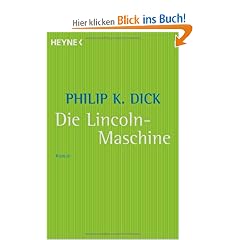 Die Lincoln-Maschine: Roman