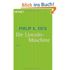 Die Lincoln-Maschine: Roman