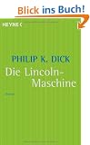 Die Lincoln-Maschine: Roman