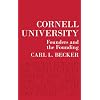 Cornell University: Founders and the Founding