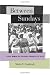 Between Sundays: Black Women and Everyday Struggles of Faith (George Gund Foundation Book in African American Studies)