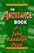 The Abundance Book [ABUNDANCE BK]