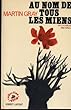 Au Nom de Tous les Miens -Relie-