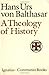 A Theology of History (Communio Books)