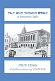 The way things were : a potteries tale