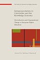 Entrepreneurialism in Universities and the Knowledge Economy: Diversification and Organisational Change in European Higher Education (Society for Research Into Higher Education)