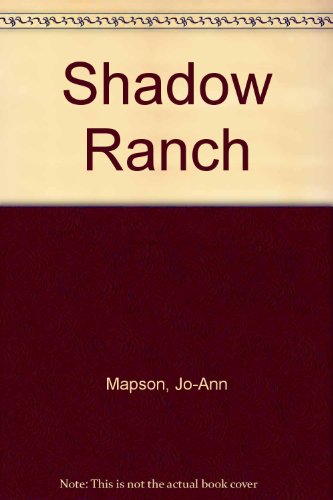 Shadow Ranch