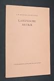 Lateinische Metrik - James W. Halporn, Martin Ostwald, Herbert Ahrens