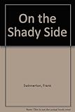 On the shady side