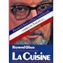 La Cuisine: Secrets of Modern French Cooking