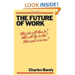 The Future of Work: A Guide to a Changing Society