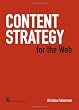 Content Strategy for the Web
