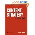 Content Strategy for the Web (Voices That Matter)