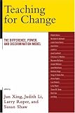 Teaching for Change: The Difference, Power, and Discrimination Model