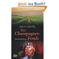 Der Champagner-Fonds: Kriminalroman
