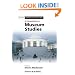 A Companion to Museum Studies (Blackwell Companions in Cultural Studies)