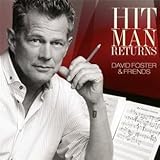 Hit Man Returns: David Foster and Friends (CD/DVD)