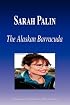 Sarah Palin - The Alaskan Barracuda
