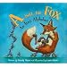 A Isn't for Fox: An Isn't Alphabet
